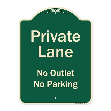 Signmission Designer Series-Private Lane No Outlet No Parking Green, 24" x 18", G-1824-9777 A-DES-G-1824-9777